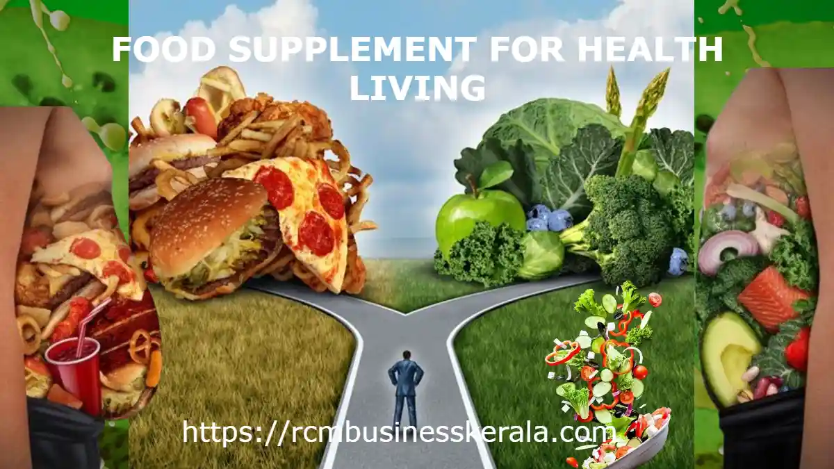 FOOD SUPPLEMENT FOR HEALTH LIVING